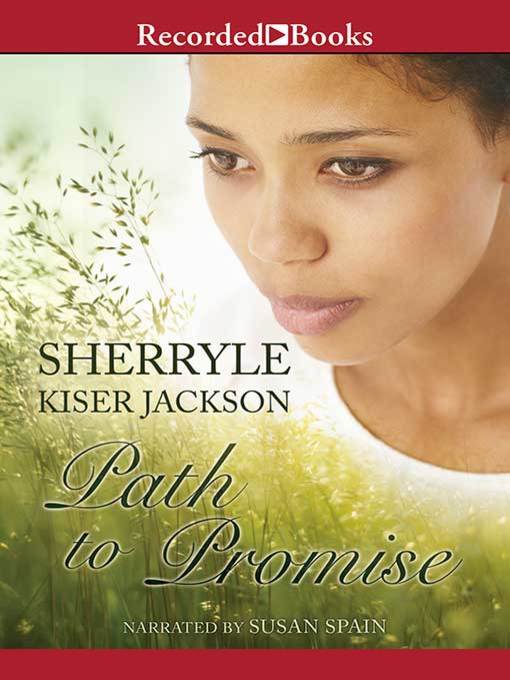 Title details for Path to Promise by Sherryle Kiser Jackson - Available